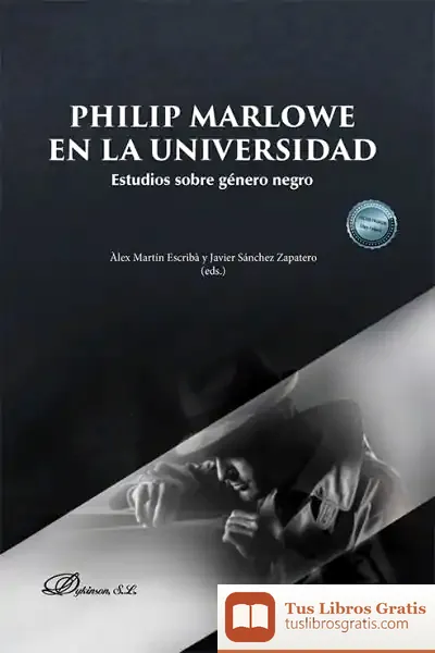 Descargar Philip Marlowe En La Universidad de Álex Martin Escribà