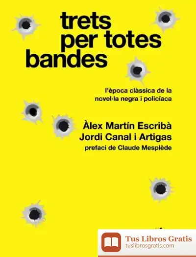 Descargar Trets Per Totes Bandes de Álex Martin Escribà