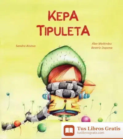 Descargar Kepa Tipuleta de Álex Meléndez
