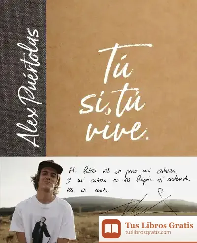 Descargar Tu (Sí, Tú) Vive de Alex Puértolas
