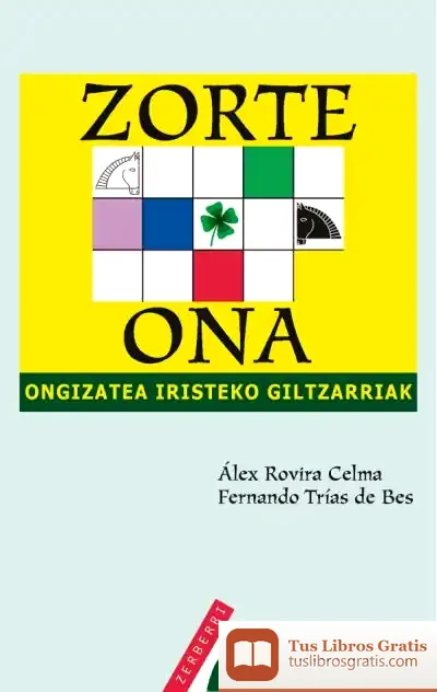 Descargar Zorte Ona : Ongizatea Iristeko Giltzarriak de Álex Rovira