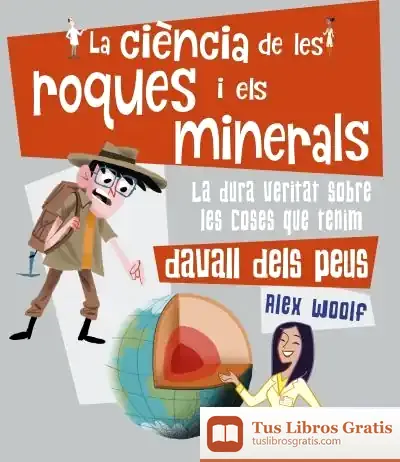 Descargar *La Ciència De Les Roques I Els Minerals