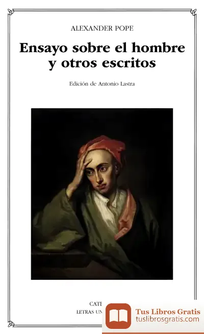 Descargar Ensayo Sobre El Hombre Y Otros Escritos