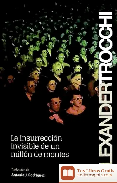Descargar Insurreccion Invisible Del Millon De Mentes,La