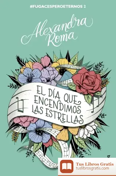 Descargar El Día Que Encendimos Las Estrellas