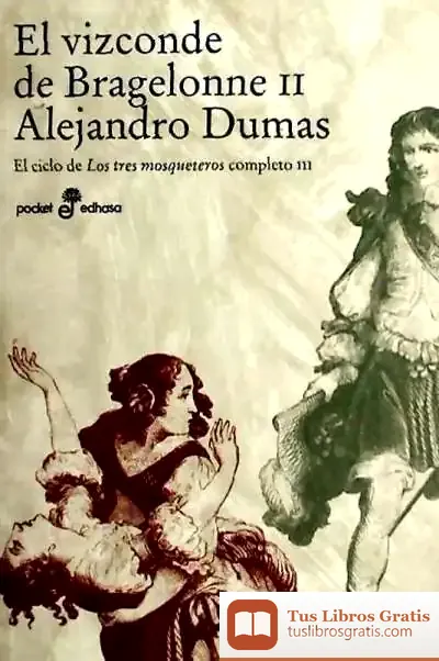 Descargar El Vizconde De Bragelone Ii. Volumen 3 de Juan Signes