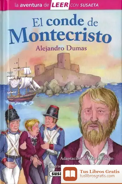 Descargar La Aventura De Leer Con Susaeta - Nivel 3. El Conde De Montecristo