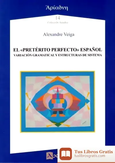 Descargar El Pretérito Perfecto Español