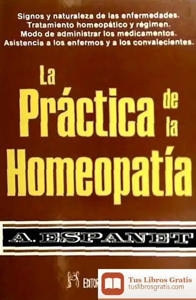 Descargar La Práctica De La Homeopatía de Alfredo Bryce Echenique