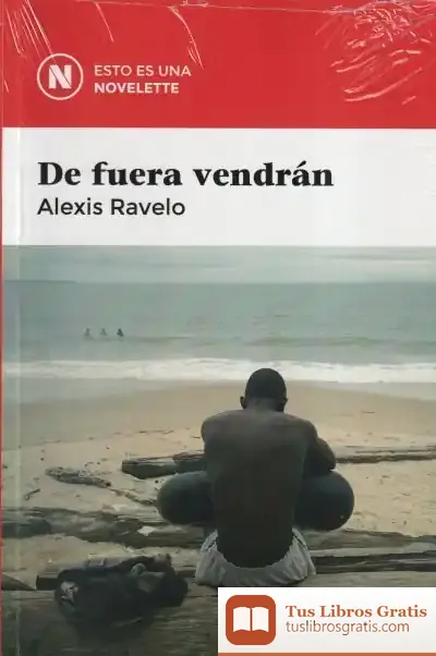 Descargar De Fuera Vendrán de Alexis Ravelo