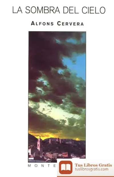 Descargar La Sombra Del Cielo de Alfons Cervera