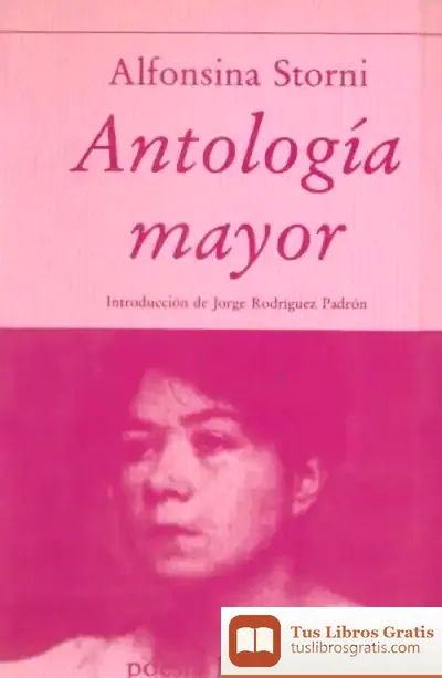 Descargar Antologia Mayor de Alfonsina Storni