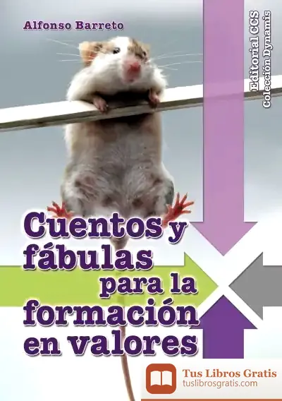Descargar Cuentos Y Fábulas Para La Formación En Valores