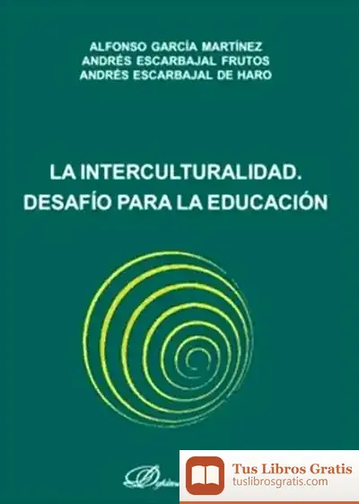 Descargar La Interculturalidad. Desaf¡O Para La Educacion de Willard Van Orman Quine