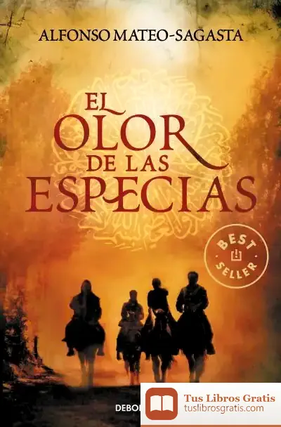 Descargar El Olor De Las Especias de Willis Hall