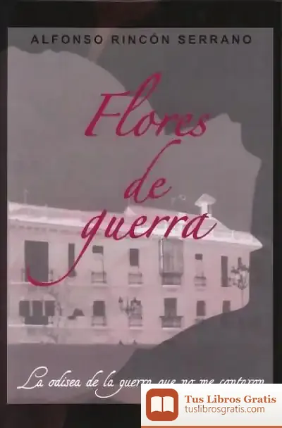Descargar Flores De Guerra de Josef Ajram