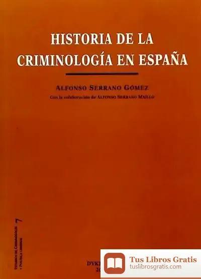 Descargar Historia De La Criminolog¡A En España