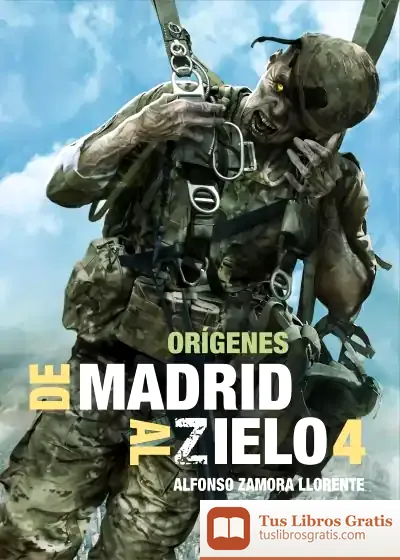 Descargar De Madrid Al Zielo 4: Orígenes