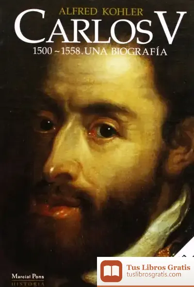 Descargar Carlos V: 1500-1558, Una Biografía