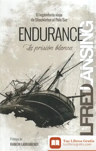 Descargar Endurance. La Prisión Blanca