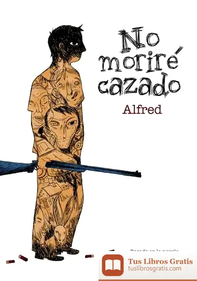 Descargar No Moriré Cazado