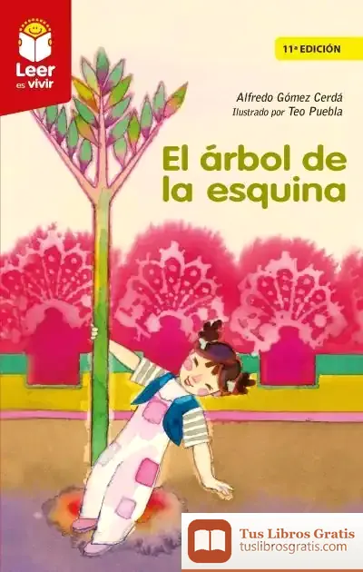 Descargar El Árbol De La Esquina de Alfredo Gómez Cerdá