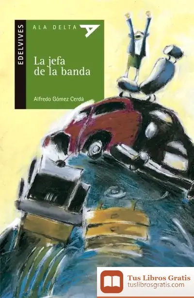 Descargar La Jefa De La Banda de Alfredo Gómez Cerdá