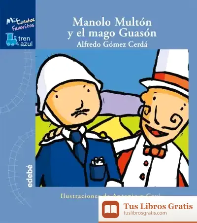 Descargar Manolo Multón Y El Mago Guasón
