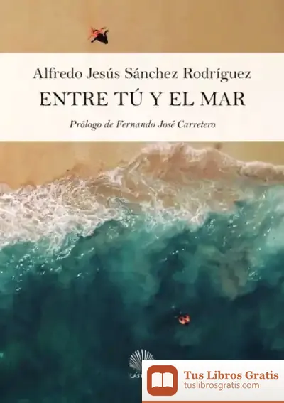 Descargar Entre Tú Y El Mar