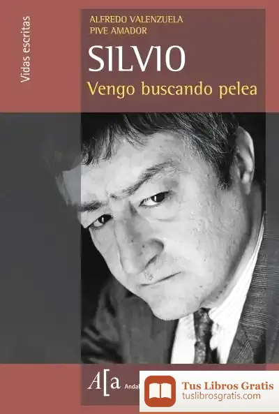 Descargar Silvio, Vengo Buscando Pelea