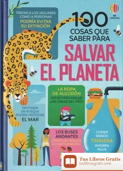 Descargar 100 Cosas Que Saber Sobre Salvar Planeta