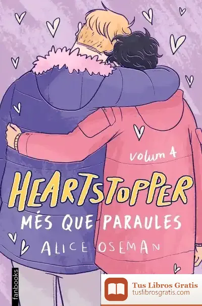 Descargar Heartstopper 4. Més Que Paraules de Alice Oseman