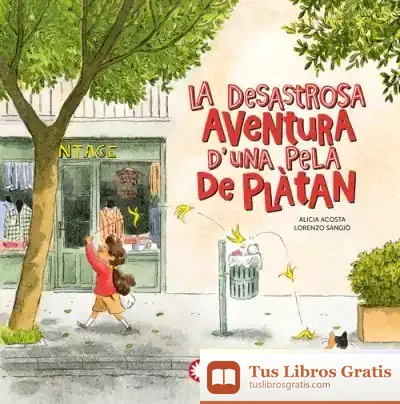 Descargar La Desastrosa Aventura D'Una Pela De Plàtan