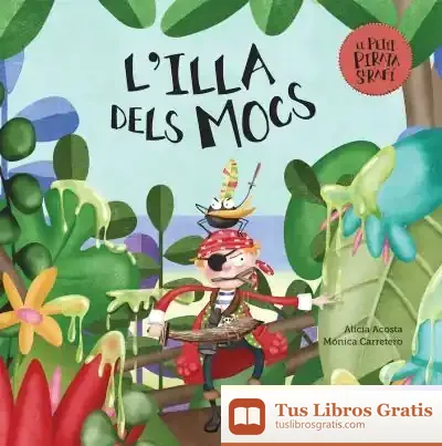 Descargar L'Illa Dels Mocs de Alicia Acosta