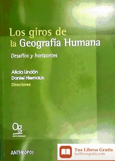Descargar Los Giros De La Geografía Humana de Verónica Butler