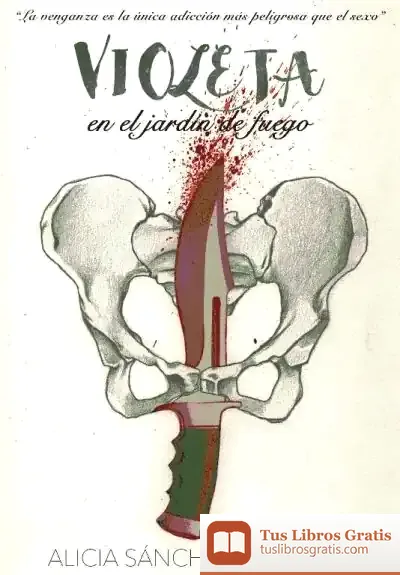 Descargar Violeta En El Jardín De Fuego