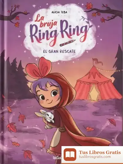Descargar La Bruja Ring Ring 3. El Gran Rescate