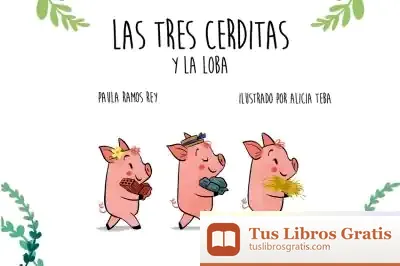 Descargar Las Tres Cerditas Y La Loba