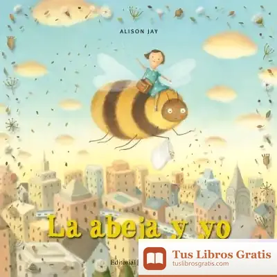 Descargar La Abeja Y Yo