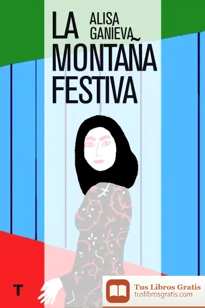 Descargar La Montaña Festiva