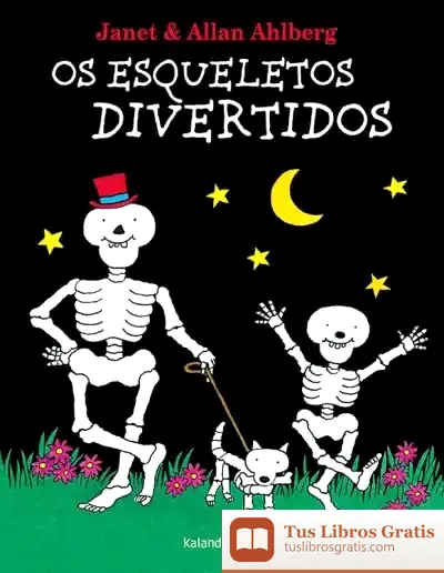 Descargar Os Esqueletos Divertidos de Allan Ahlberg