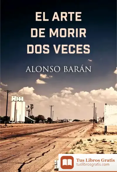 Descargar El Arte De Morir Dos Veces