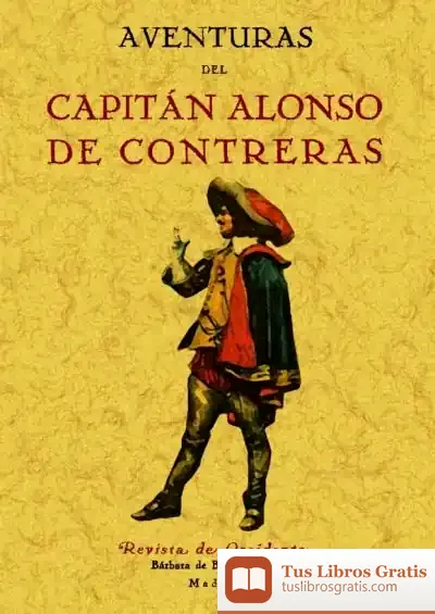 Descargar Aventuras Del Capitán Alonso De Contreras de Enrique de Diego