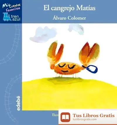 Descargar El Cangrejo Matías, De Álvaro Colomer