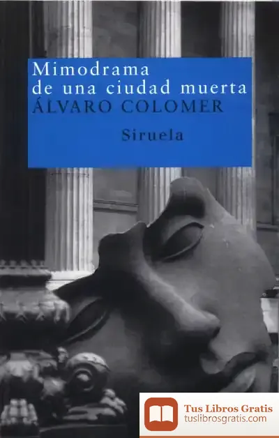 Descargar Mimodrama De Una Ciudad Muerta de Paro Anand