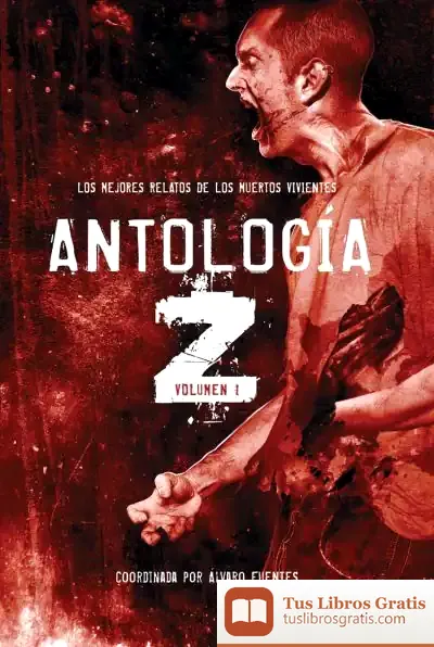 Descargar Antología Z Vol. I