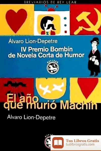 Descargar El Año Que Murió Machín