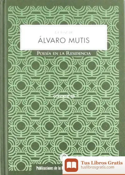 Descargar Voz De Alvaro Mutis +Cd de Álvaro Mutis