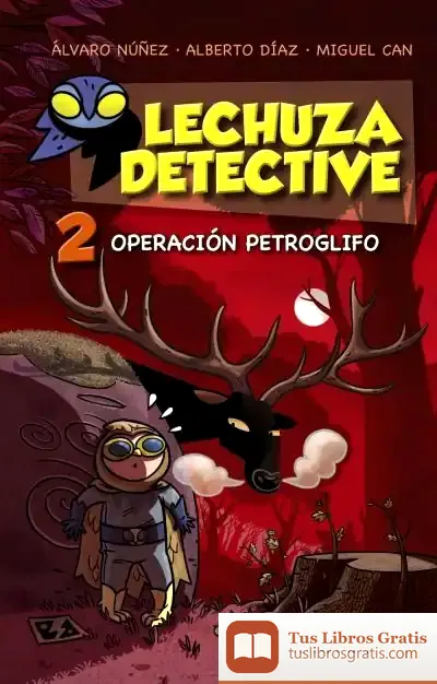 Descargar Lechuza Detective 2 de Álvaro Núñez Sagredo