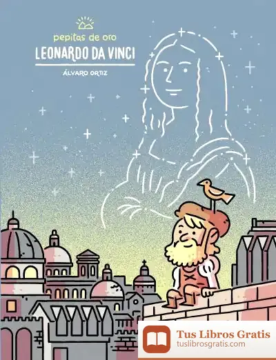 Descargar Pepitas De Oro. Leonardo Da Vinci